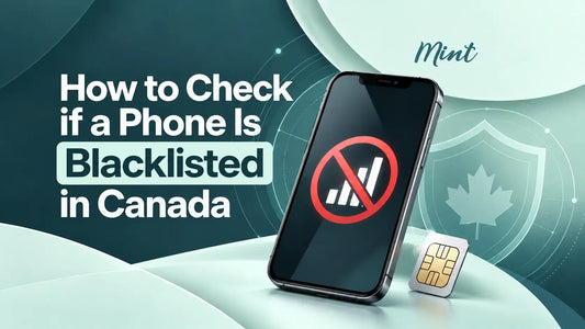 How to Check if a Phone Is Blacklisted in Canada